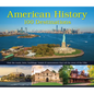 American History: 100 Destinations: Visit the Roads, Forts, Buildings, Homes & Monuments That Tell the Story of the USA - Hardcover