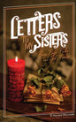 Letters to My Sisters: Pain, Poise, Pride, and God's Promise - Paperback