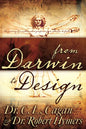 From Darwin to Design: The Journey of a Mathematics Professor from Atheism to Faith - Paperback