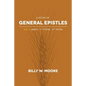 A Study of General Epistles Vol. 1: James, First & Second Peter - Paperback
