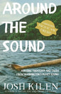 Around the Sound: Amusing Thoughts and Tales from Washington's Puget Sound - Paperback
