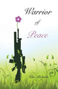Warrior of Peace - Paperback