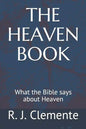 The Heaven Book: What the Bible says about Heaven - Paperback