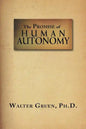 The Promise Of Human Autonomy - Paperback