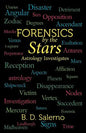 Forensics by the Stars: Astrology Investigates - Paperback