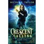 Crescent Calling - Paperback