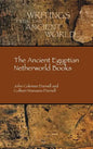 The Ancient Egyptian Netherworld Books - Hardcover