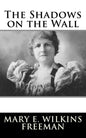 The Shadows on the Wall - Paperback