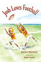Josh Loves Football - Paperback