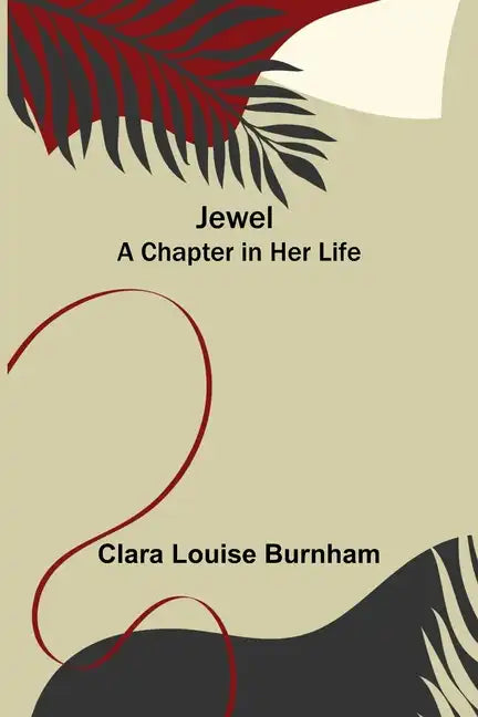 Jewel: A Chapter in Her Life - Paperback