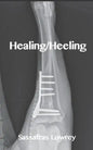 Healing/Heeling - Paperback