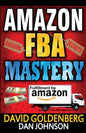 Amazon FBA: Mastery: 4 Steps to Selling $6000 per Month on Amazon FBA: Amazon FBA Selling Tips and Secrets - Paperback