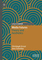Media Futures: Theory and Aesthetics - Paperback