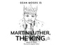 Sean Moses Is Martin Luther, The King Jr. - Paperback