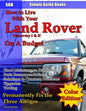 How to Live With Your Land Rover Discovery I & II On a Budget - Paperback