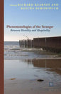 Phenomenologies of the Stranger: Between Hostility and Hospitality - Paperback