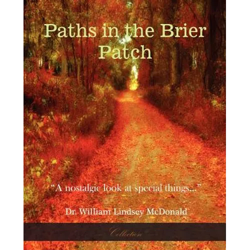 Paths in the Brier Patch - Paperback