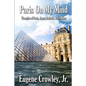 Paris on my Mind: Thoughts of Paris, James Baldwin, and Harlem - Paperback
