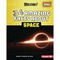 34 Amazing Facts about Space - Library Binding