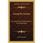 Among the Gnomes: An Occult Tale of Adventure in the Untersberg - Hardcover