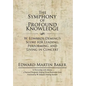 The Symphony of Profound Knowledge: W. Edwards Deming's Score for Leading, Performing, and Living in Concert - Hardcover