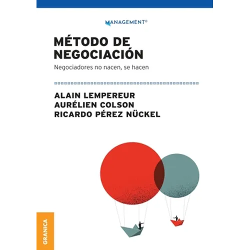 Método De Negociación: Negociadores No Nacen, Se Hacen - Paperback