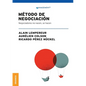 Método De Negociación: Negociadores No Nacen, Se Hacen - Paperback