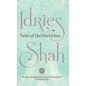 Tales of the Dervishes - Hardcover