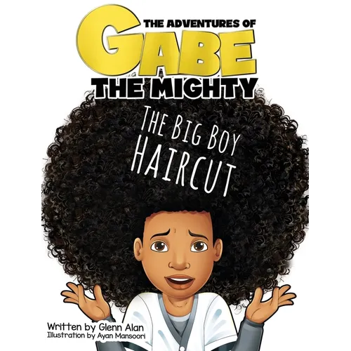 The Big Boy Haircut - Hardcover