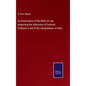 An Examination of the Rules of Law respecting the Admission of Extrinsic Evidence in Aid of the Interpretation of Wills - Hardcover