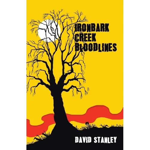 Ironbark Creek Bloodlines - Paperback