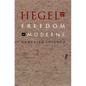 Hegel and the Freedom of Moderns - Paperback