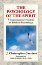 The Psychology of the Spirit: A Contemporary System of Biblical Psychology - Paperback