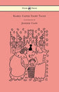 Karel Capek Fairy Tales - With One Extra as a Makeweight and Illustrated by Joseph Capek - Hardcover