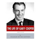 American Legends: The Life of Gary Cooper - Paperback