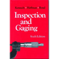 Inspection and Gaging - Paperback