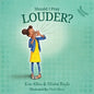 Should I Pray LOUDER? - Preschool Edition - Paperback