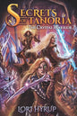 Secrets of Tanoria: The Crystal Warrior - Paperback