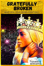 Gratefully Broken - Paperback