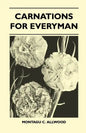 Carnations For Everyman - Paperback
