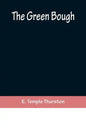 The Green Bough - Paperback