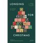 Longing for Christmas: 25 Promises Fulfilled in Jesus, Advent Devotional for Teenagers - Paperback