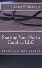 Starting Your North Carolina LLC - Paperback