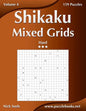 Shikaku Mixed Grids - Hard - Volume 4 - 159 Logic Puzzles - Paperback