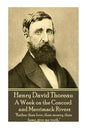 Henry David Thoreau - A Week on the Concord and Merrimack Rivers: "Rather than love, than money, than fame, give me truth." - Paperback