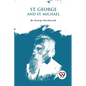 St. George And St. Michael - Paperback