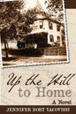Up the Hill to Home - Paperback