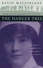 The Danger Tree: Memory, War and the Search for a Family's Past - Paperback