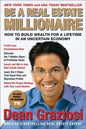 Be a Real Estate Millionaire: How to Build Wealth for a Lifetime in an Uncertain Economy - Paperback