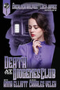 Death at the Diogenes Club: A Sherlock Holmes and Lucy James Mystery - Paperback